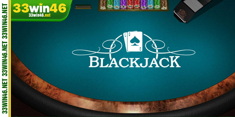 Cách chơi Blackjack thắng một cách đơn giản 